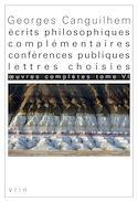 Œuvres complètes Tome VI: Écrits philosophiques complémentaires, conférences publiques, lettres choisies